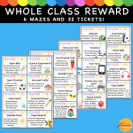 Whole Class Reward Mazes and Tickets 